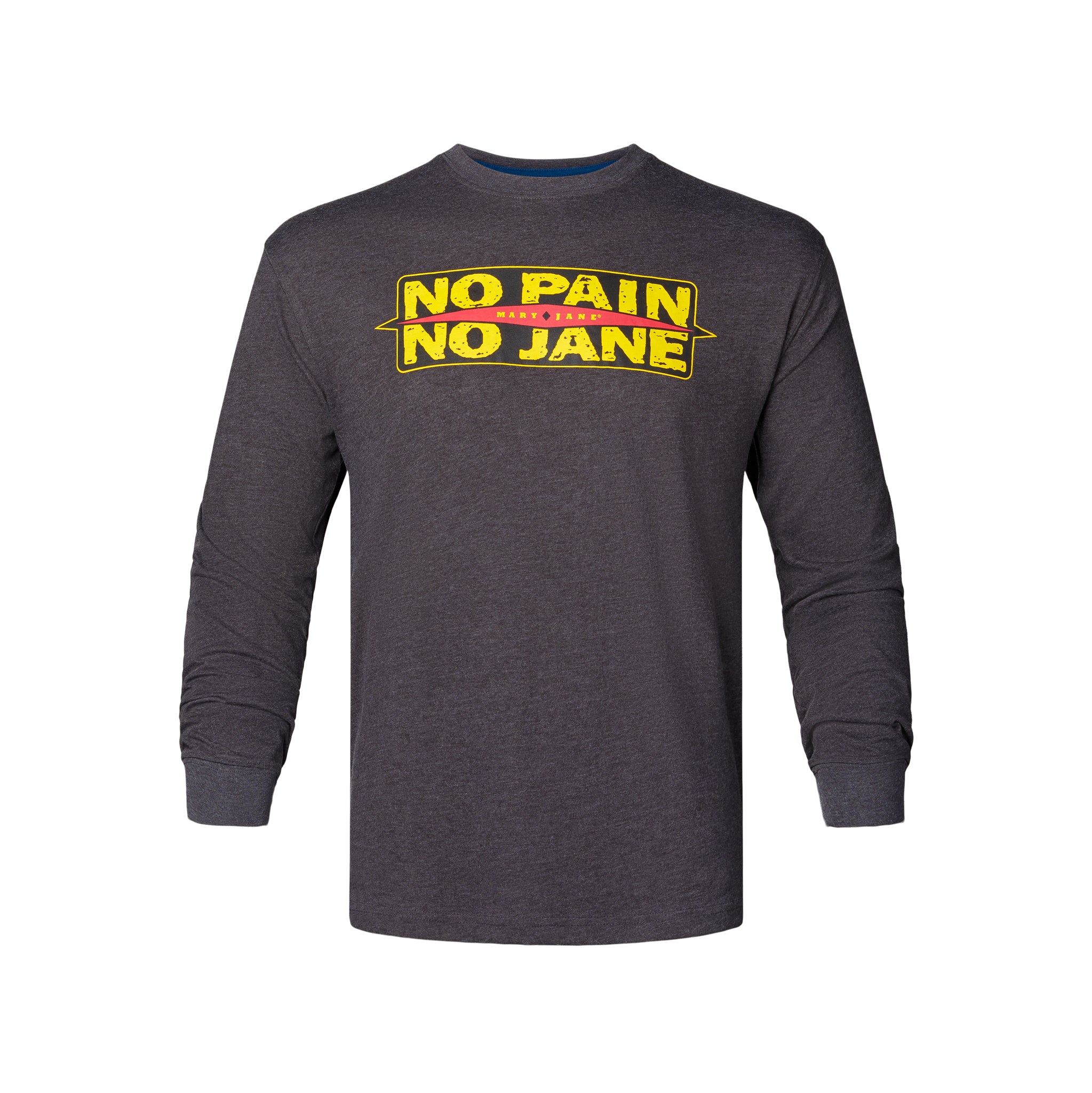 No Pain No Jane Long Sleeve Tee