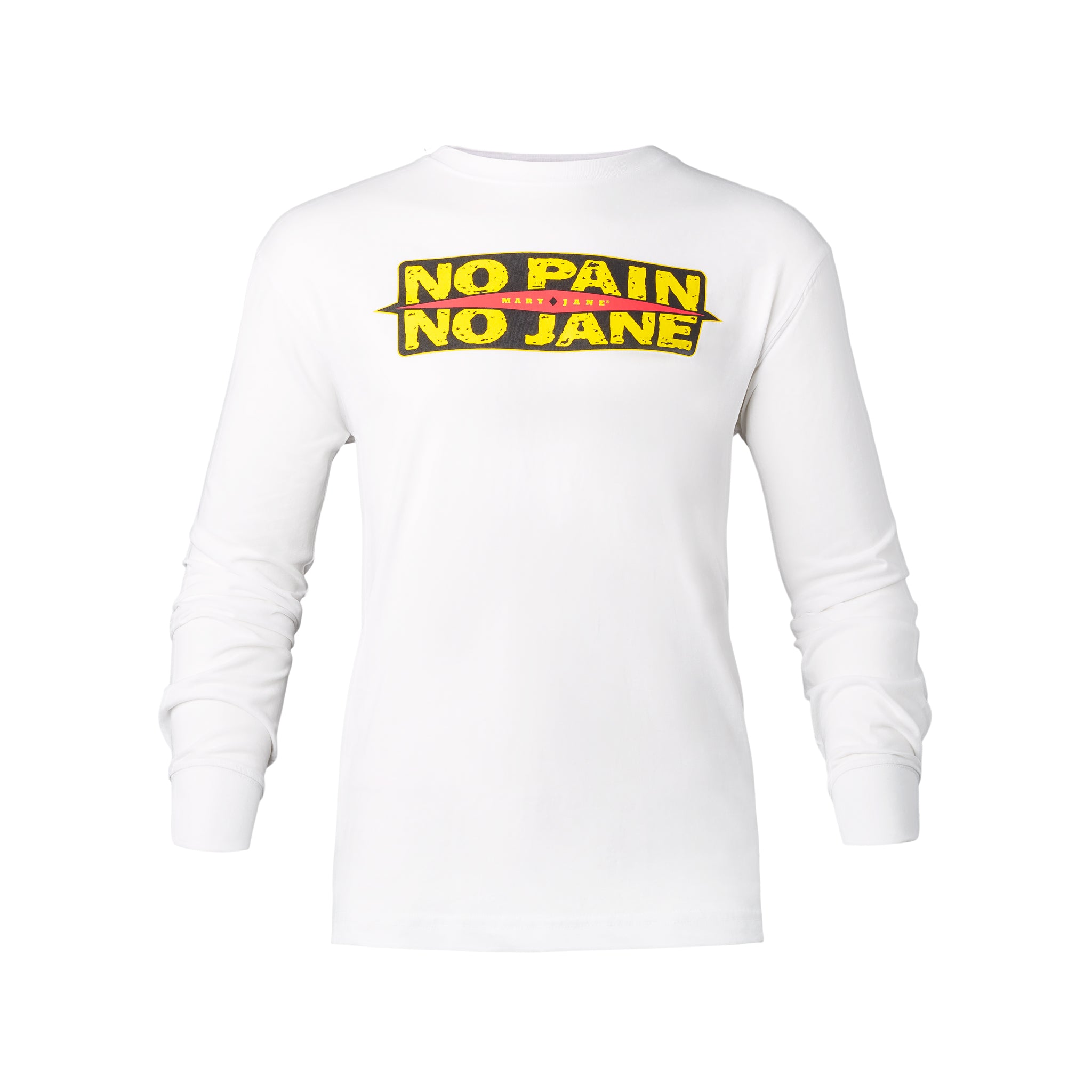 No Pain No Jane Long Sleeve Tee No Pain No Jane Long Sleeve Tee