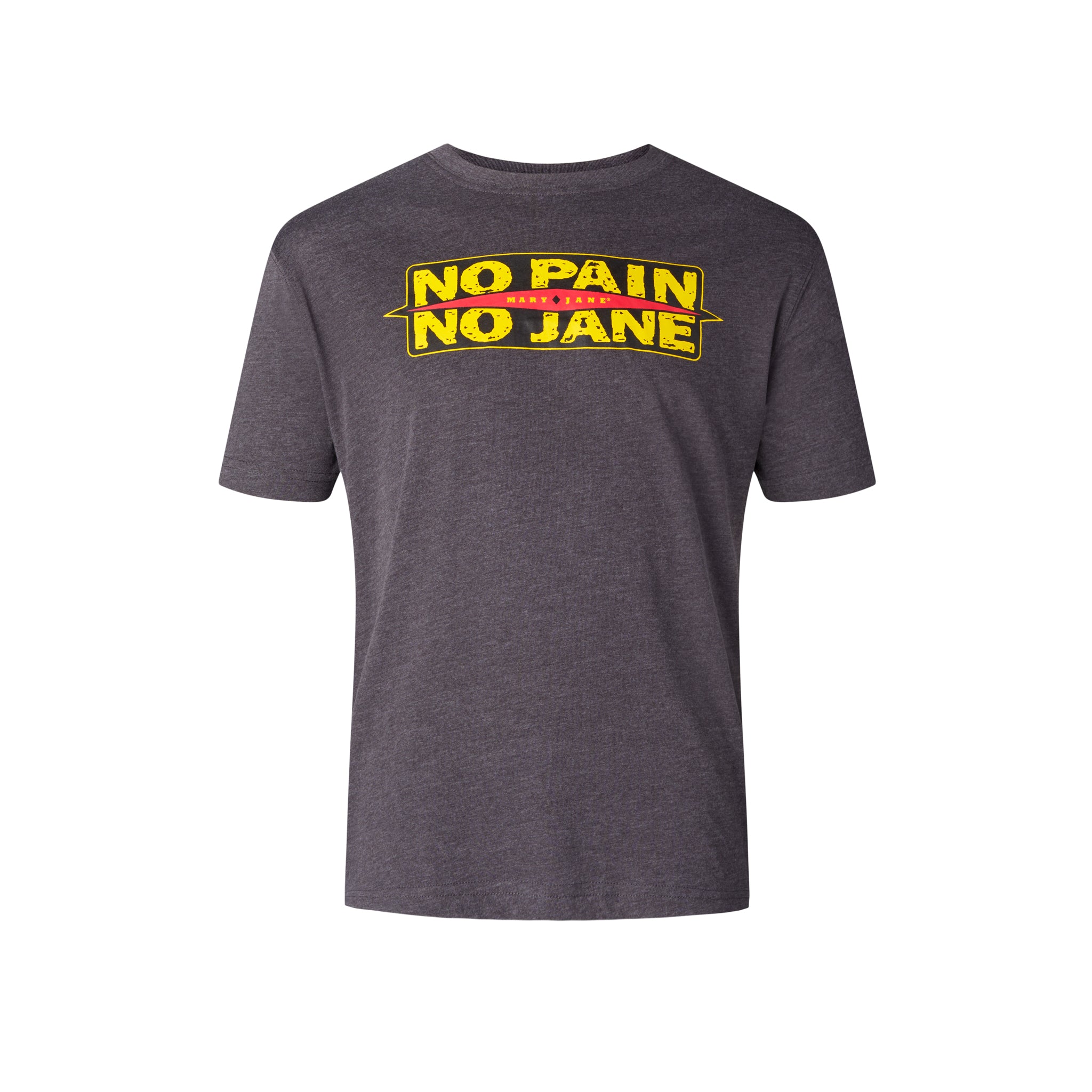 No Pain No Jane Short Sleeve Tee